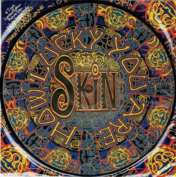 SKIN - How lucky you are - 1996 UK 4-track 7"" PICTURE DISC