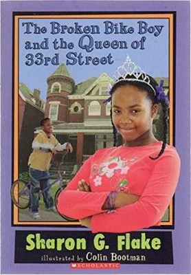 The Broken Bike Boy and the Queen - Paperback, by Sharon G. Flake - Very Good j