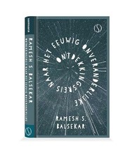 Ontdekkingsreis naar het eeuwig onveranderlijke, Balsekar, Ramesh S.