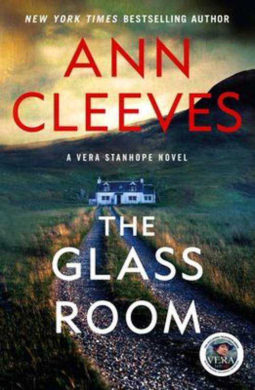 The Glass Room : A Vera Stanhope Mystery Paperback Ann CleevesFree US Delivery | ISBN:1250135729