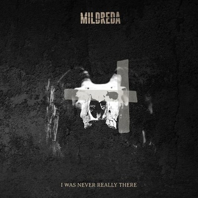 Mildreda I Was Never Really There (CD) Album Digipak (UK IMPORT)