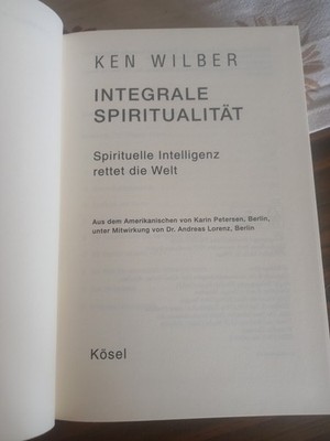 Buch - Ken Wilber - Integrale Spiritualität - Kösel Verlag