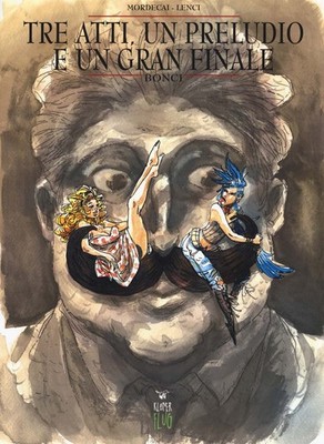 Buch - Mordechai / Luca Lenci - Drei Akten, ein Präludium und ein großes Finale. Bonci -
