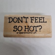 Don't Feel So Hot Mounted Rubber Stamp 1999 Stampin Up