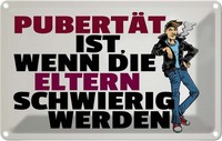 Blechschild 20X30 Cm PubertäT Eltern Werden Schwierig Spruch Zitat Deko Geschenk