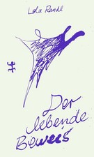 Der lebende Beweis | Lola Randl | deutsch