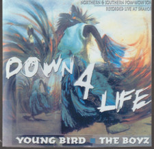 Down 4 Life By Young Bird The Boyz CD