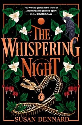 The Whispering Night: 3 (The Luminaries) - Susan Dennard