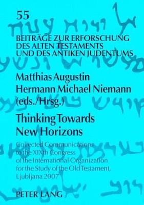 Thinking Towards New Horizons. Collected Communications to the XIXth Congress of