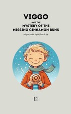 Pomme Bilingual Viggo and the Mystery of the Missing Cin (Paperback) (UK IMPORT)