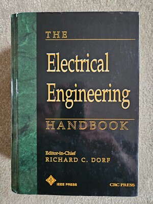 The Electrical Engineering Handbook by Richard C. Dorf (Hardcover, 1993)