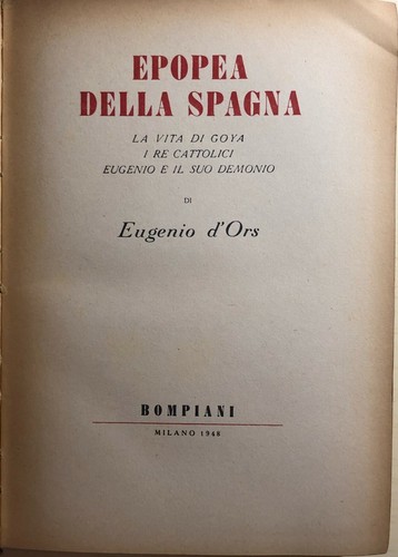 Epopea della Spagna di Eugenio D’Ors, 1948, Bompiani - Picture 2 of 2