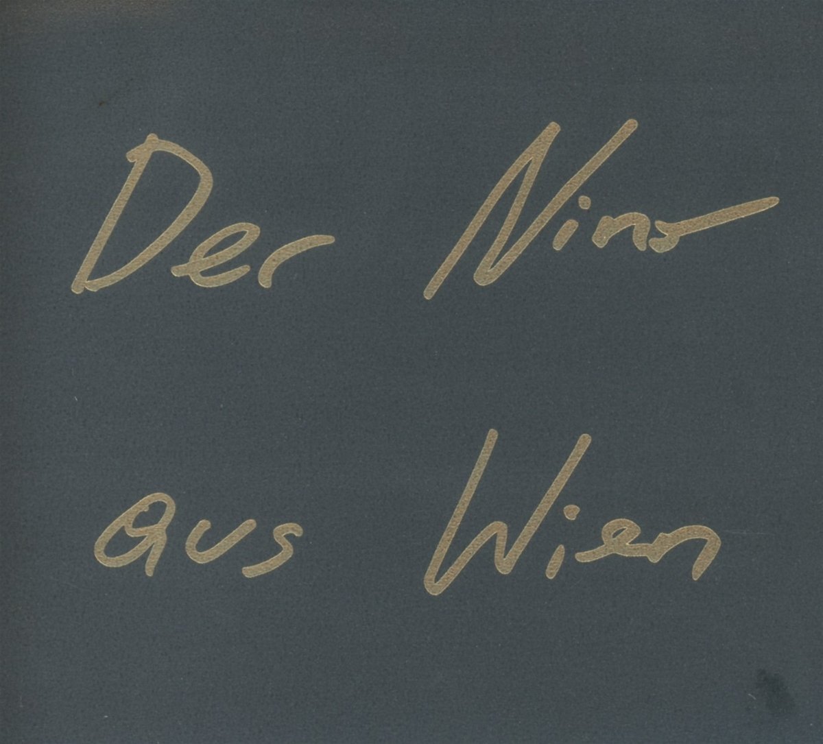 Der Nino Aus Wien Der Nino aus Wien (CD)