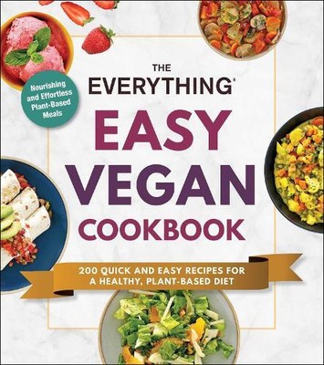 The Everything Easy Vegan Cookbook (Taschenbuch) Everything  Series
