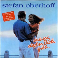 7 STEFAN OBERHOFF Merci daß es dich gibt STO...