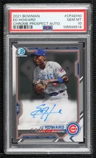 2021 Bowman Chrome Prospects Auto Ed Howard #CPA-EHO PSA 10 GEM MT Auto 8p8