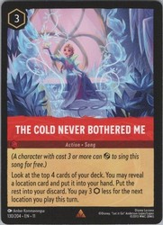The Cold Never Bothered Me 130/204 Winterspell Rare