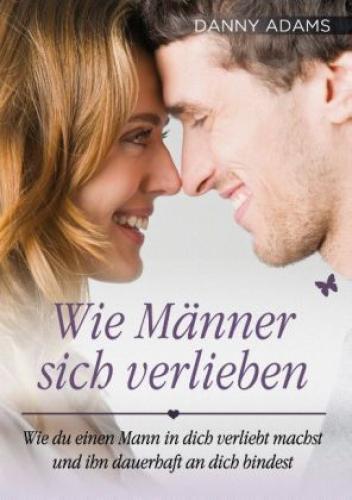 Thumbnail - Wie Männer Sich Verlieben Wie Du Einen Mann In Dich Verliebt Machst