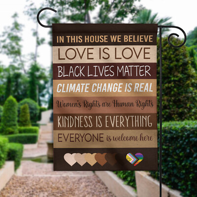 In This House We Believe Flag, Everyone Is Welcome Here Flag, Equality Flag