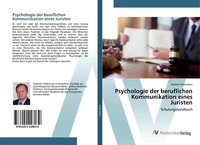 Psychologie Der Beruflichen Kommunikation Eines Juri[...] | Buch | 9786202228039