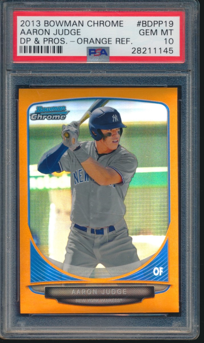 PSA 10 AARON JUDGE 2013 Bowman Chrome ORANGE REFRACTOR/25 NY