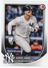 2025 Bowman - Aaron Judge #99 Yankees