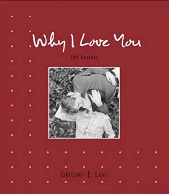 Why I Love You: 100 Reasons - VERY GOOD