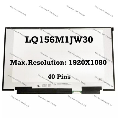 LQ156M1JW30 15.6'' 1920X1080 LCD Screen New LED Display IPS EDP 40 Pins Digitizer