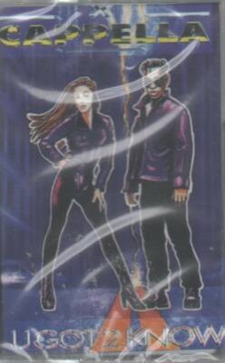 Cappella Ugot 2 Know MC NEU U Got 2 Let The Music Dont Be Proud Everybody