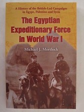 The Egyptian Expeditionary Force in World War I