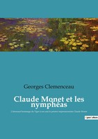 Georges Clemenceau | Claude Monet Et Les NymphéAs | Taschenbuch | FranzöSisch