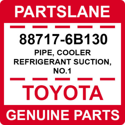 88717-6B130 Toyota OEM Genuine PIPE, COOLER REFRIGERANT SUCTION
