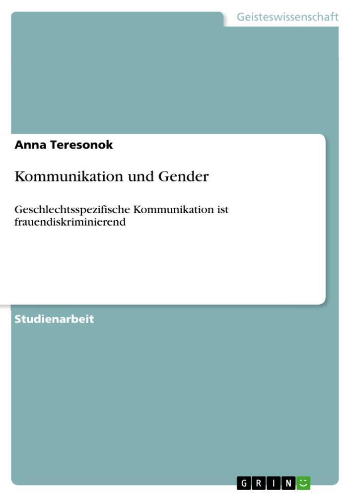 Thumbnail - Kommunikation Und Gender | Anna Teresonok | Taschenbuch | Paperback |