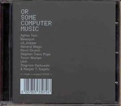 Various Artists - Or Some Computer Music