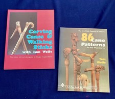 2 Tom Wolfe Woodcarver Books - 86 Cane Patterns / Carving Canes  Walking Sticks