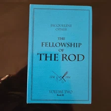 The Fellowship Of The Rod Volume Two (Book III), Limited Ed, Jacqueline Ophir