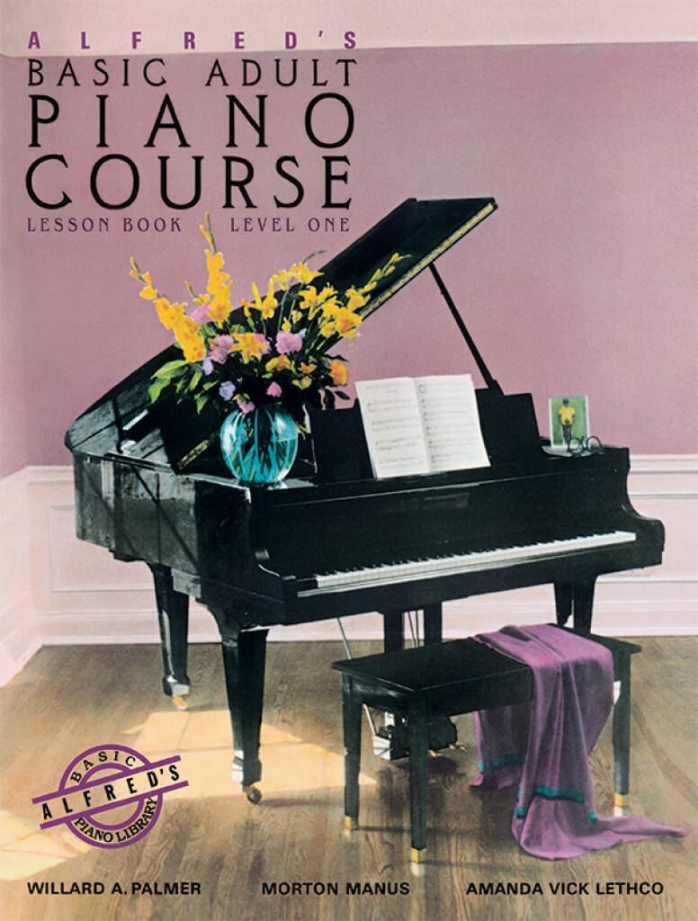 Alfred's Basic Adult Piano Course: Lesson Book 1 Piano Book & CD By Willard A. P