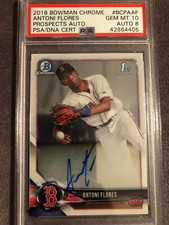 2018 Bowman Chrome 1st Antoni Flores Boston Prospect Auto PSA/DNA 10/8 💎 RARE