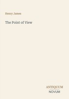 Henry James | The Point Of View | Taschenbuch | Englisch (2026)