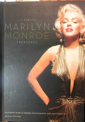 The Marilyn Monroe Treasures, Featuring Rare & Unseen Photographs & Memorabi...