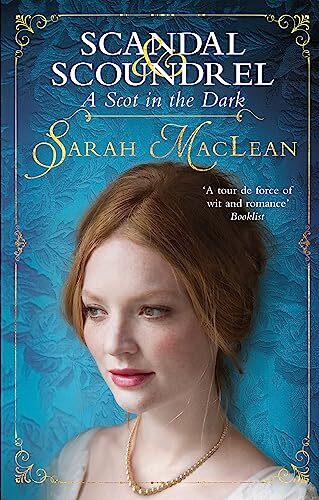 A Scot in the Dark (Scandal & Scoundrel)-Sarah MacLean