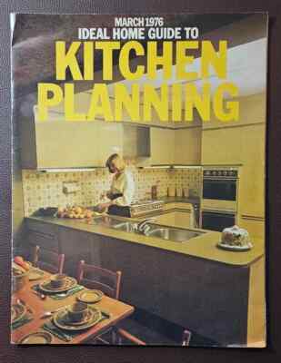 1976 Ideal Home Küche Planungsleitfaden März Retro Design Magazin