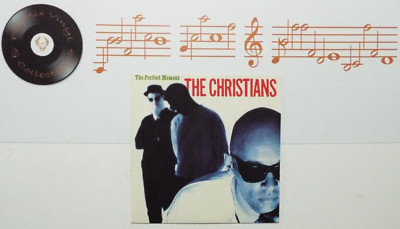 The Christians The Perfect Moment 7  Single A1 B1 Pressing - EX