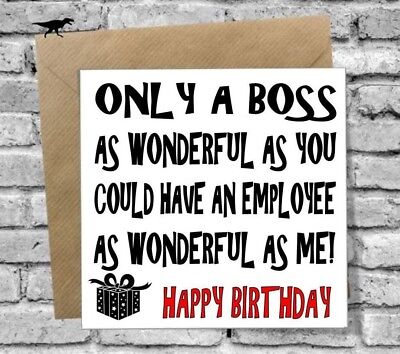 WONDERFUL BOSS HAPPY BIRTHDAY CARD FUNNY RUDE 30TH 40TH ...