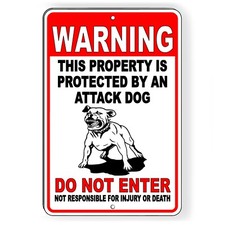 Warning Property Protected By Attack Dog Do Not Enter Metal Sign beware dog BD20
