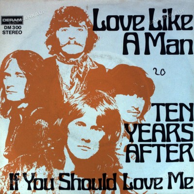 Ten Years After - Love Like A Man 7'' (VG) .