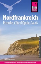 Reiseführer Nordfrankreich - Picardie, Côte...