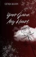 Your Game. My Heart. (Buch)