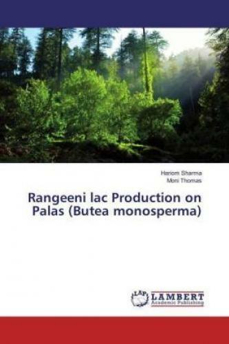 Rangeeni Lac Production On Palas (butea Monosperma) 3280