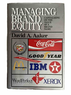 Managing Brand Equity, David A Aaker